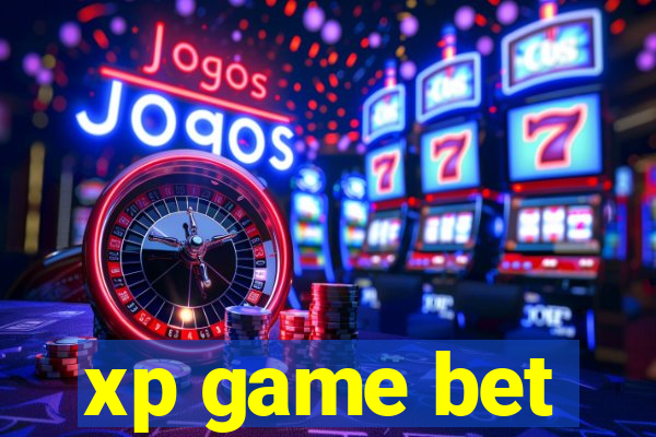 xp game bet